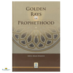 Golden Rays of Prophethood