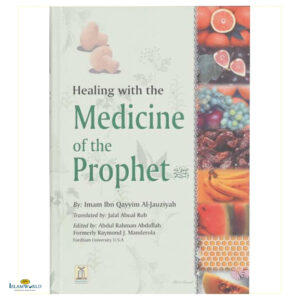 Healing With The Medicine Of The Prophet