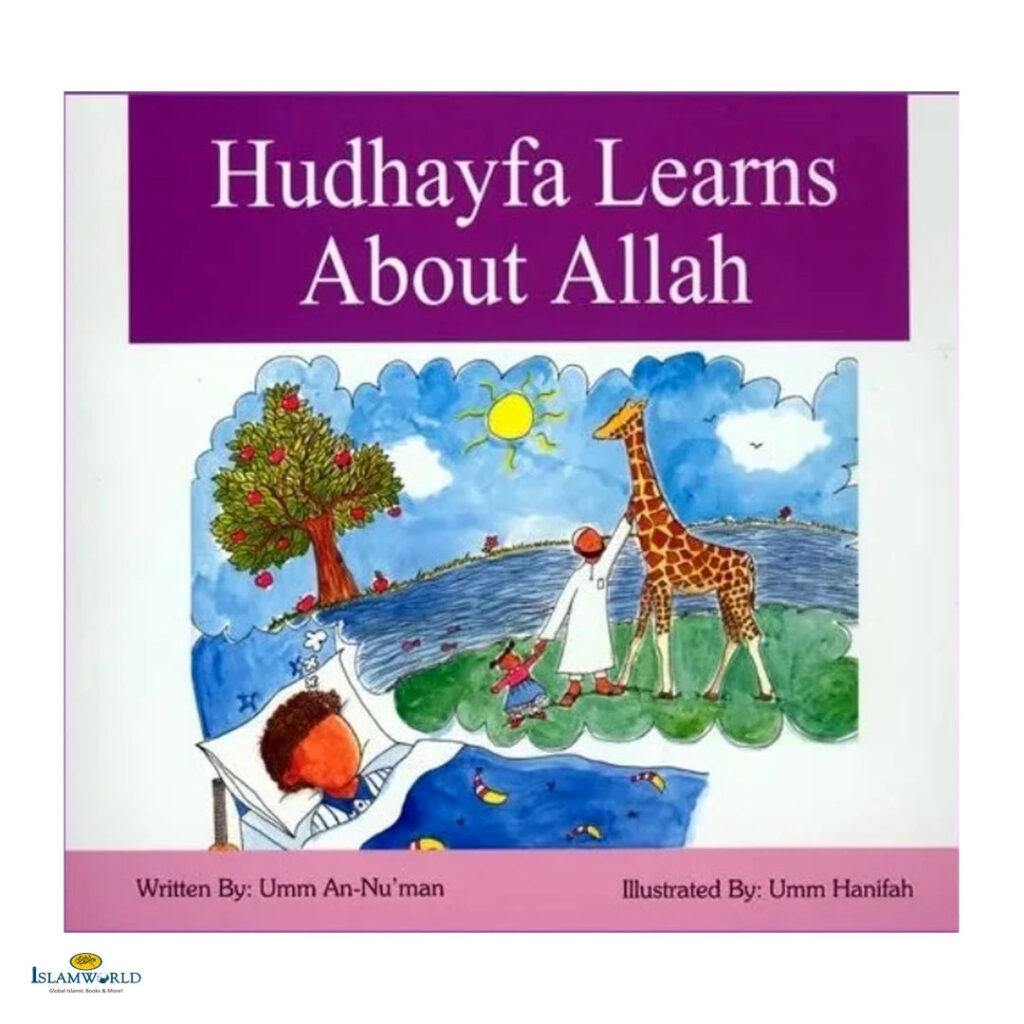 Hudhayfa Learns About Allah