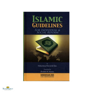 Islamic Guidelines for Individual & Social Reform