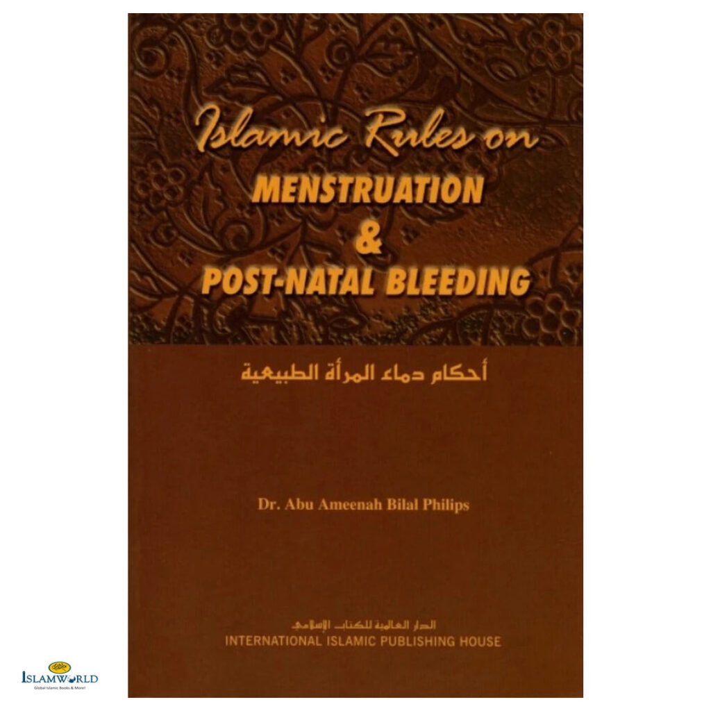Islamic Rules on Menstruation and Post-Natal Bleeding