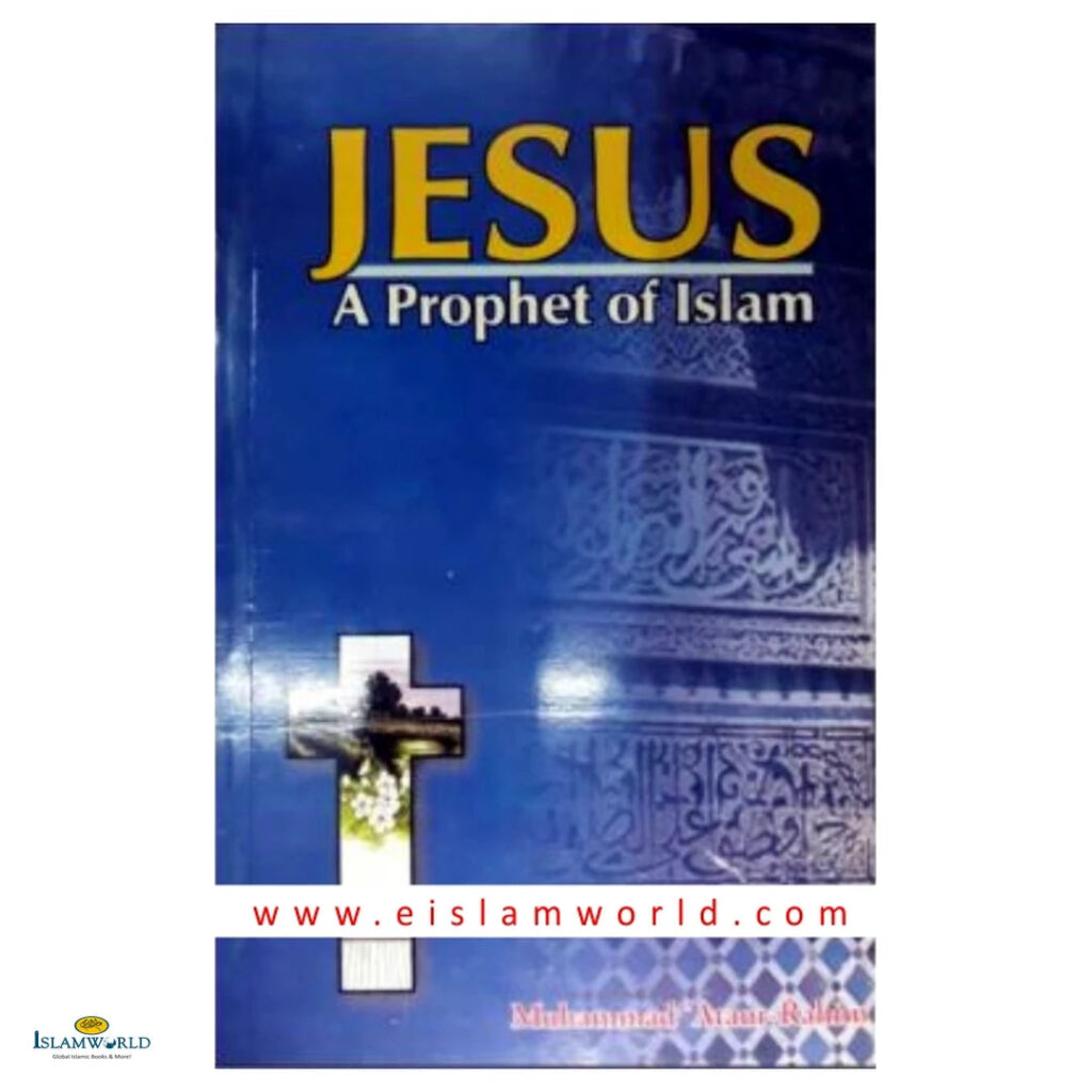 Jesus Prophet of Islam