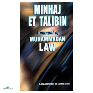 Minhaj Et Talibin: A Manual of Muhammadan Law