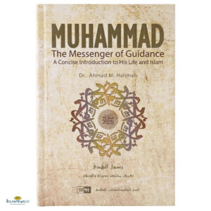 Muhammad The Messenger Of Guidance