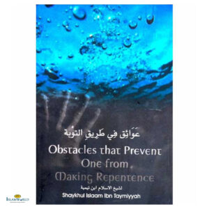 Obstacles That Prevent One From Making Repentence