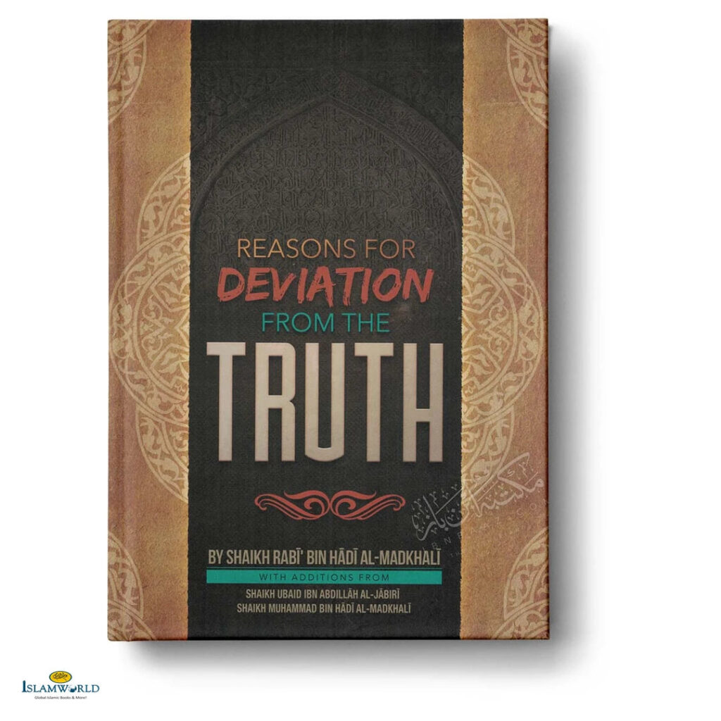 Reasons for Deviation From The Truth