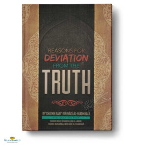 Reasons for Deviation From The Truth