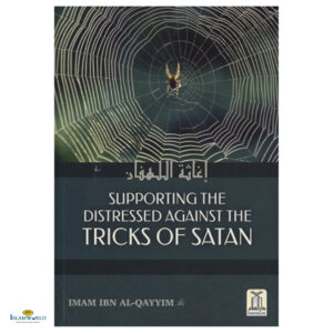 Supporting the Distressed Against the Tricks of Satan