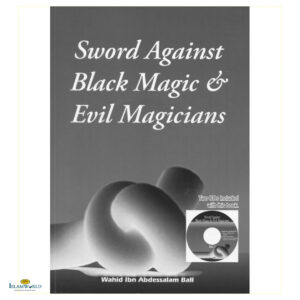 Sword Against Black Magic and Evil Magicians