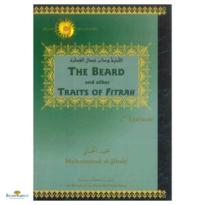 The Beard And Other Traits Of Fitrah