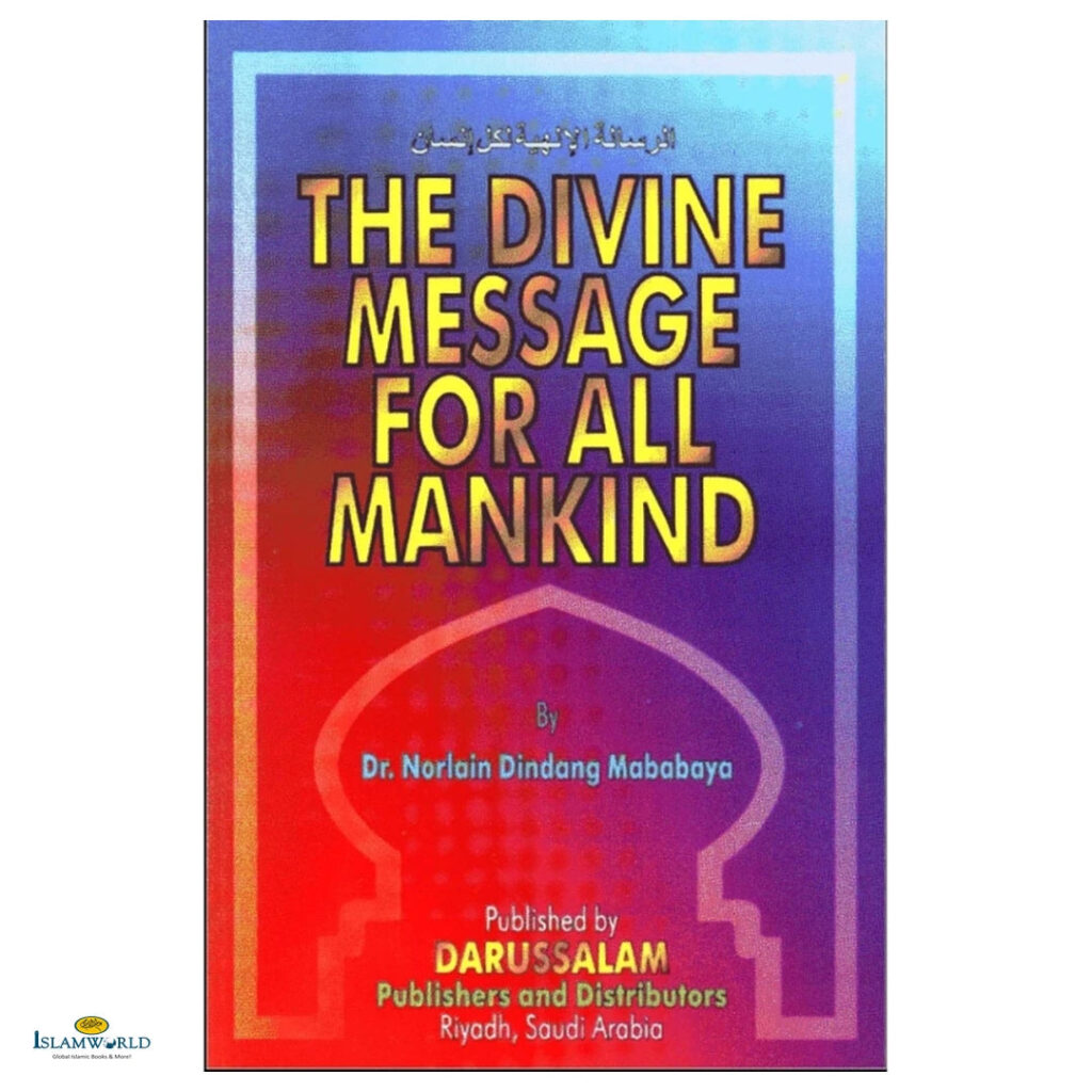The Divine Message for All Mankind