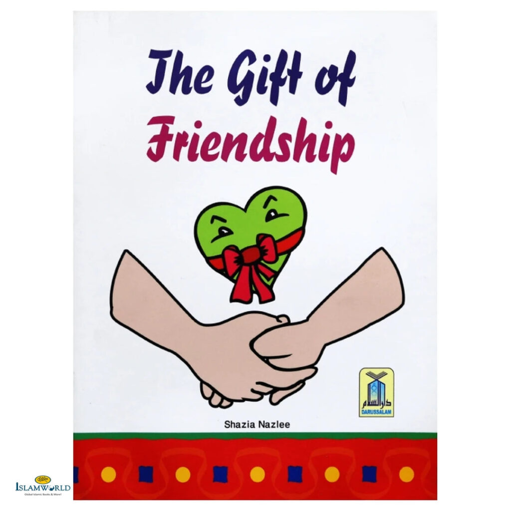 The Gift of Friendship