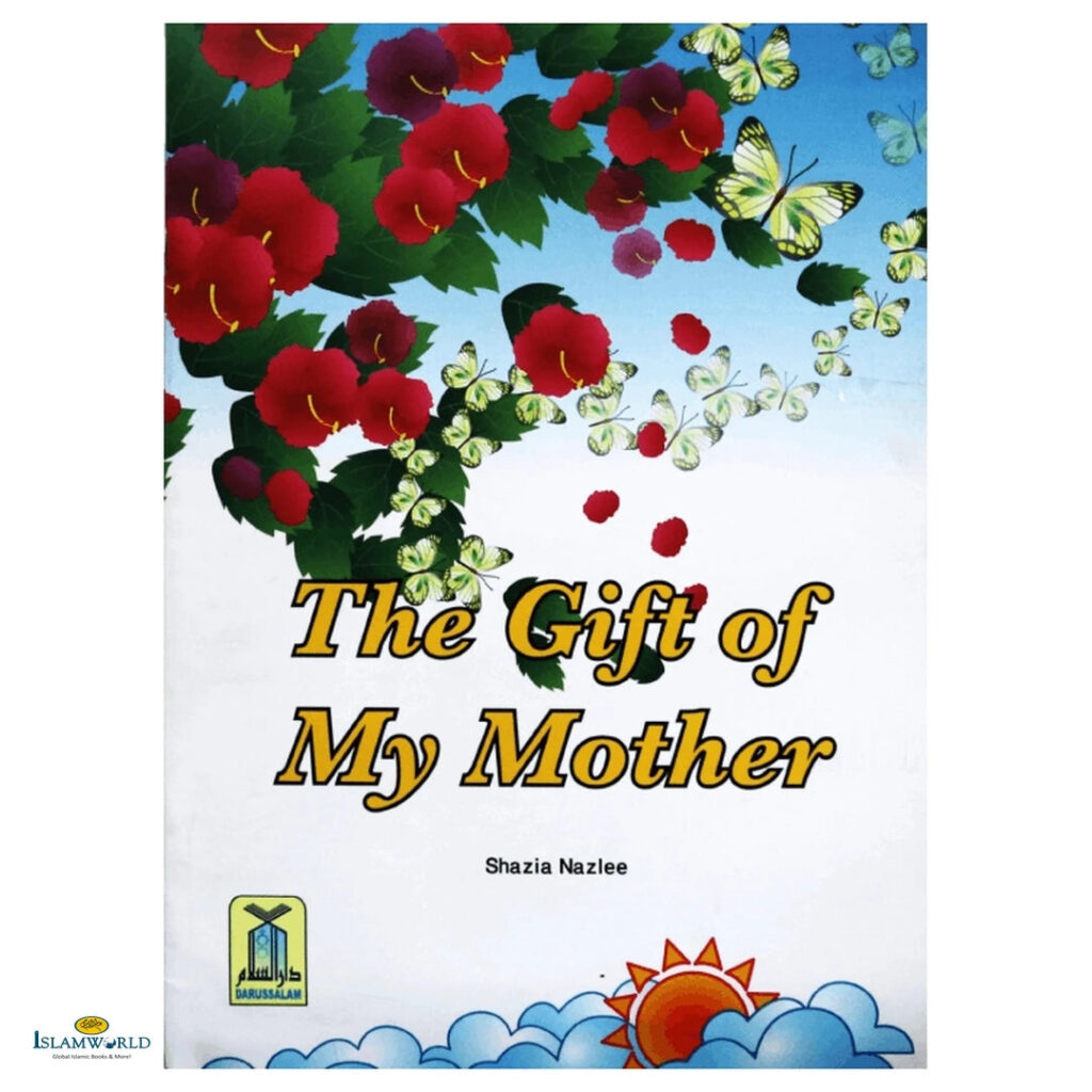 The Gift of My Mother