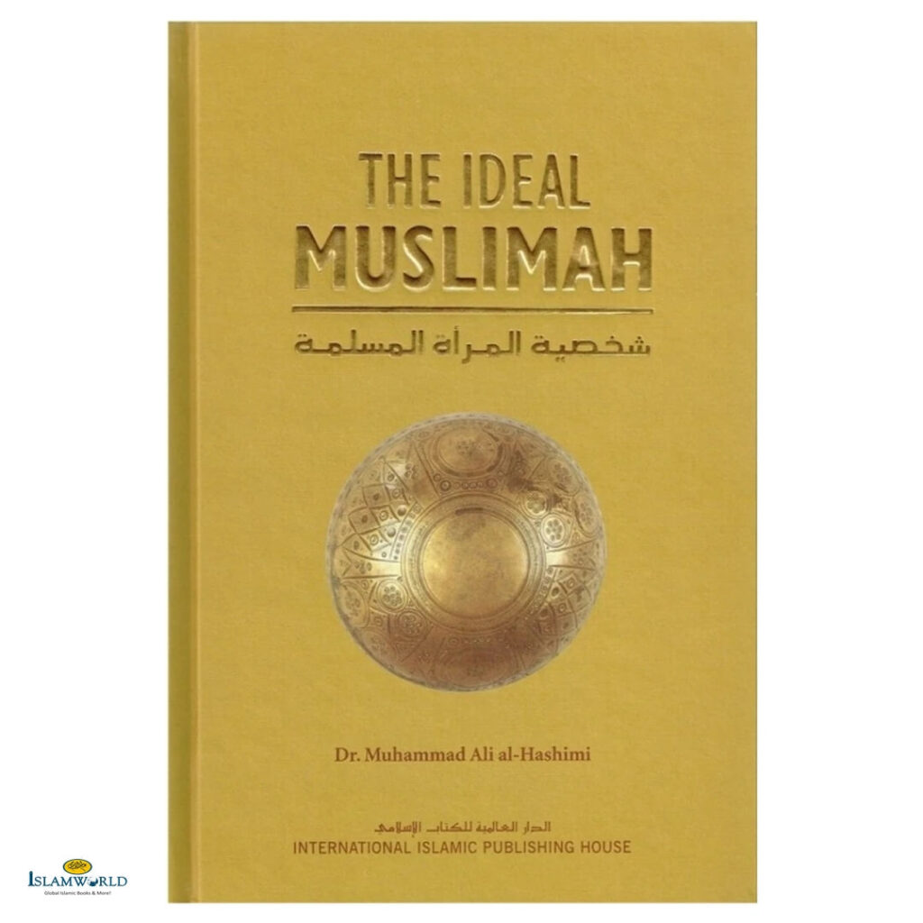 The Ideal Muslimah