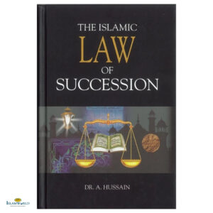 The Islamic Law of Succession