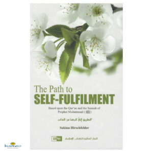 The Path To Self-Fulfilment