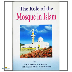The Role Of Mosque In Islam