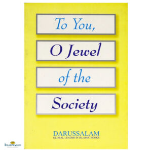 To You O Jewel of the Society