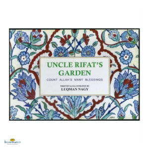 Uncle Rifat's Garden