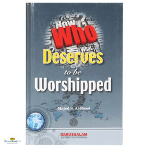 Who Deserves To Be Worshipped